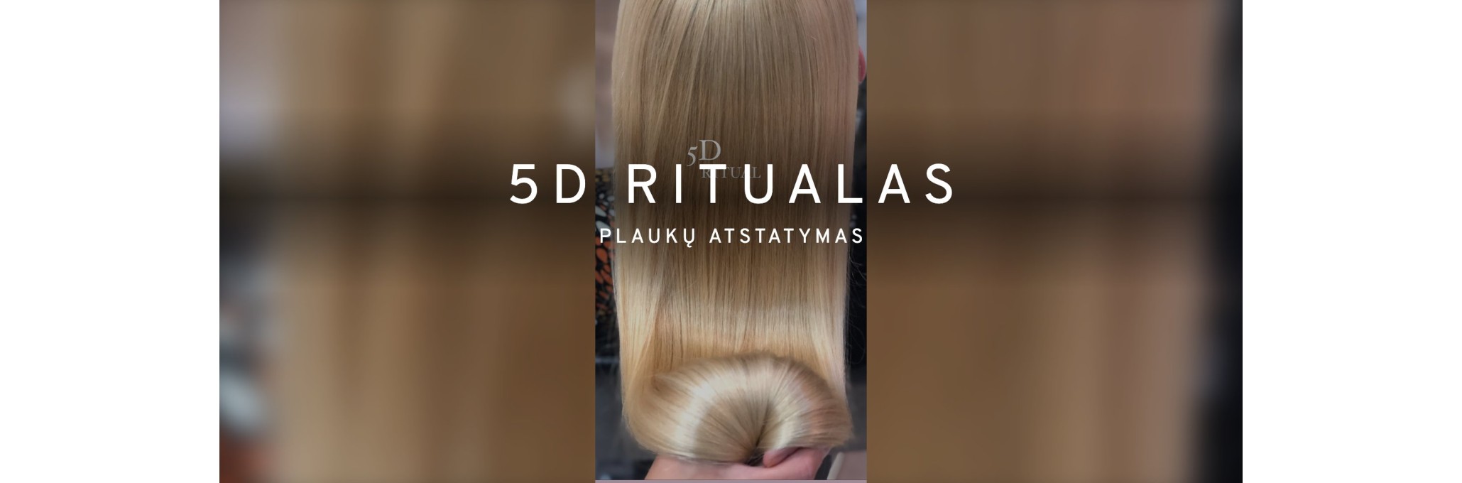 5D ritualas – plaukų atstatymas